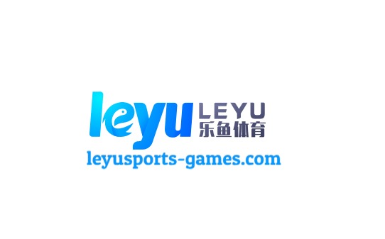 乐鱼体育官网 - Leyu官方正版平台